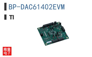 BP-DAC61402EVM