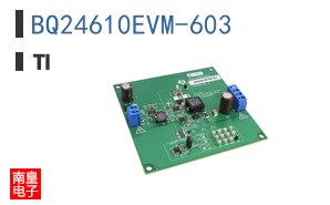 BQ24610EVM-603