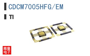 CDCM7005HFG/EM