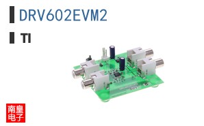 DRV602EVM2