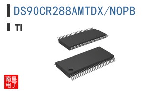 DS90CR288AMTDX/NOPB ͼƬ