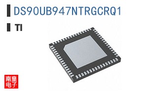 DS90UB947NTRGCRQ1