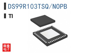 DS99R103TSQ/NOPB