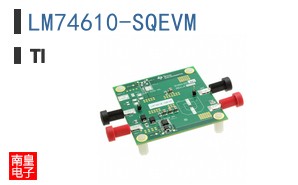 LM74610-SQEVM
