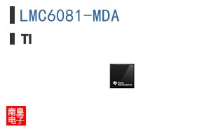 LMC6081-MDA