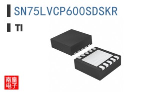 SN75LVCP600SDSKR