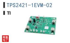 TPS2421-1EVM-02