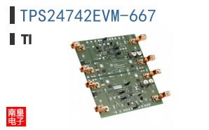 TPS24742EVM-667