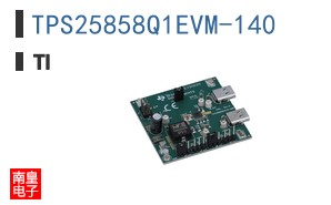 TPS25858Q1EVM-140