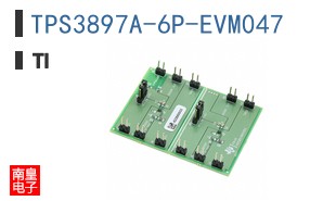 TPS3897A-6P-EVM047