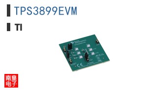 TPS3899EVM