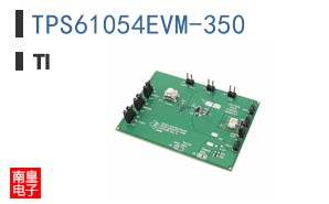TPS61054EVM-350