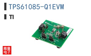 TPS61085-Q1EVM