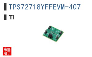 TPS72718YFFEVM-407