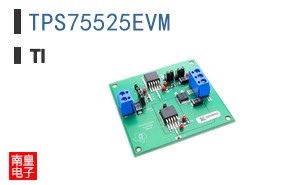 TPS75525EVM