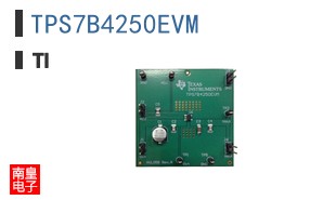 TPS7B4250EVM