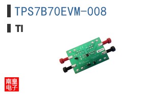 TPS7B70EVM-008