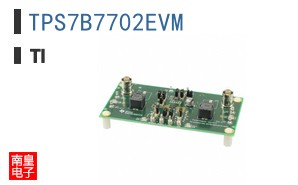 TPS7B7702EVM