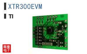 XTR300EVM